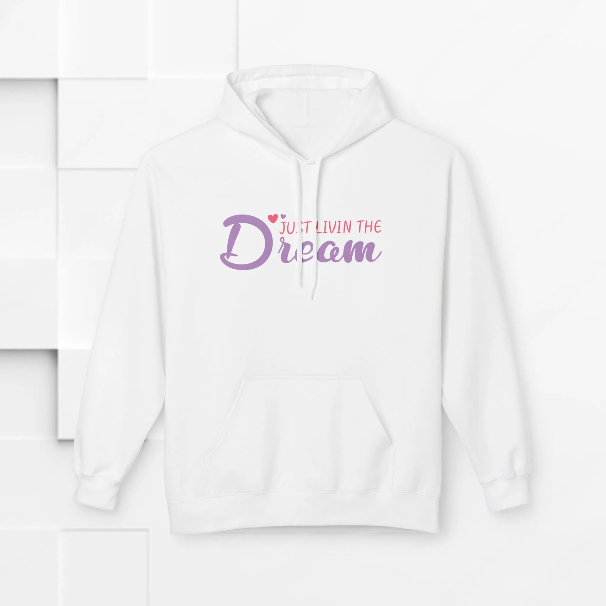 Just Livin' The Dream Hoodie - Unisex Midweight Softstyle Fleece, Cozy Casual Wear