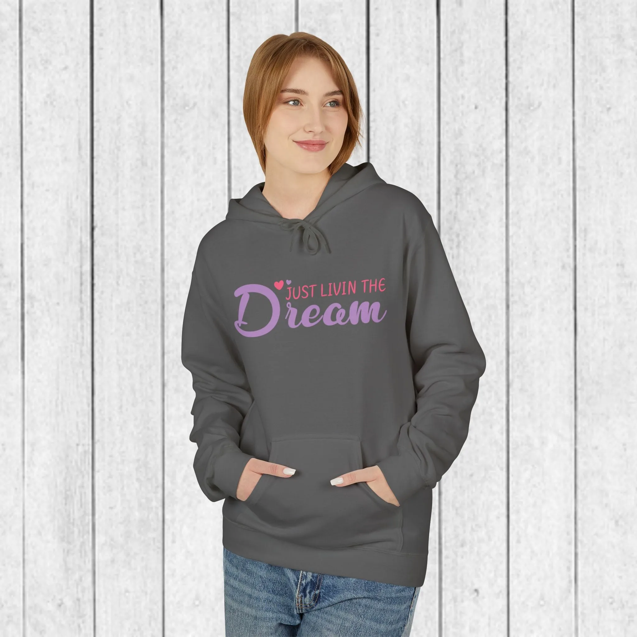 Just Livin' The Dream Hoodie - Unisex Midweight Softstyle Fleece, Cozy Casual Wear