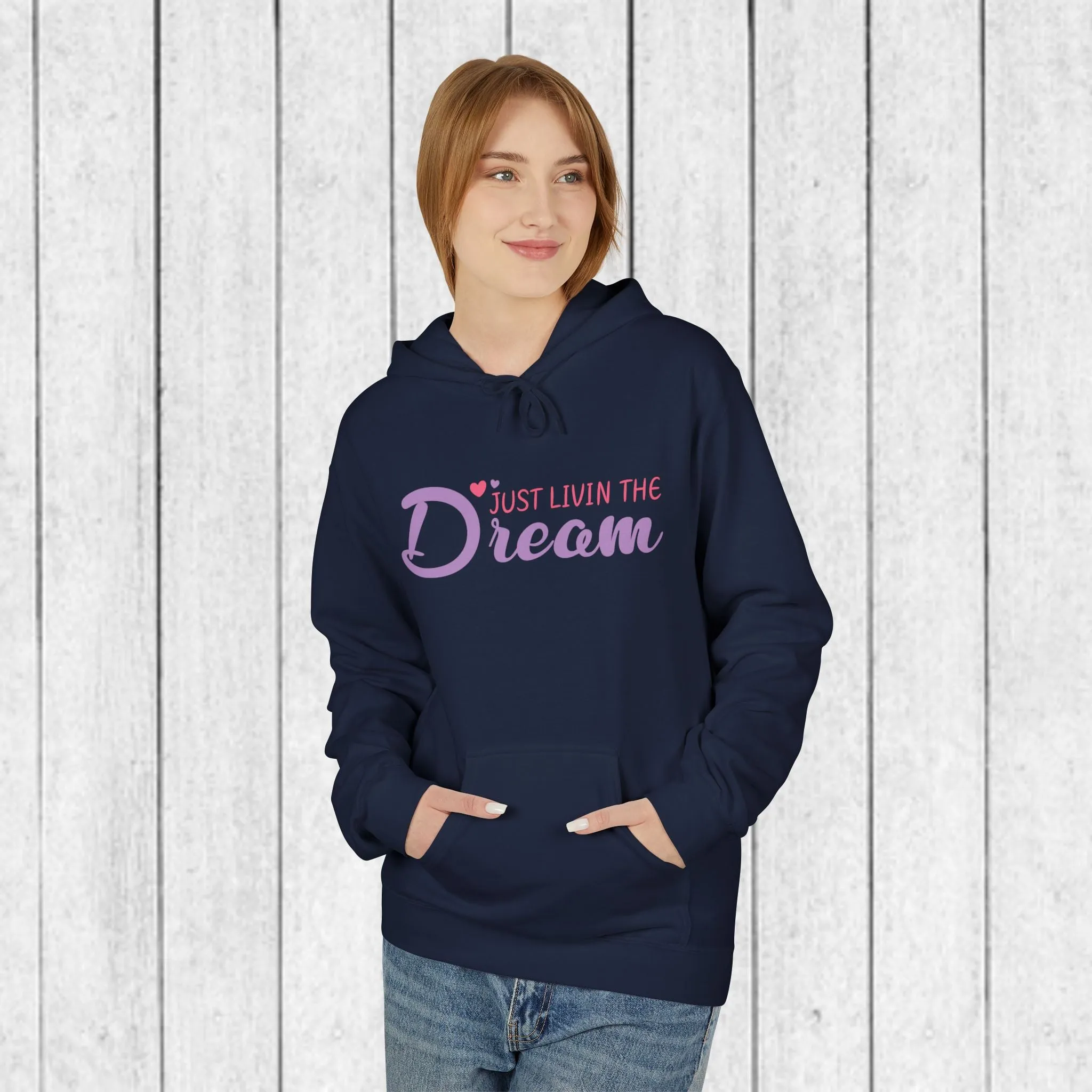 Just Livin' The Dream Hoodie - Unisex Midweight Softstyle Fleece, Cozy Casual Wear