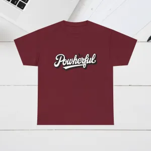Unisex Heavy Cotton Tee - 'Powerful' Graphic Tee for Empowerment and Self-Expression
